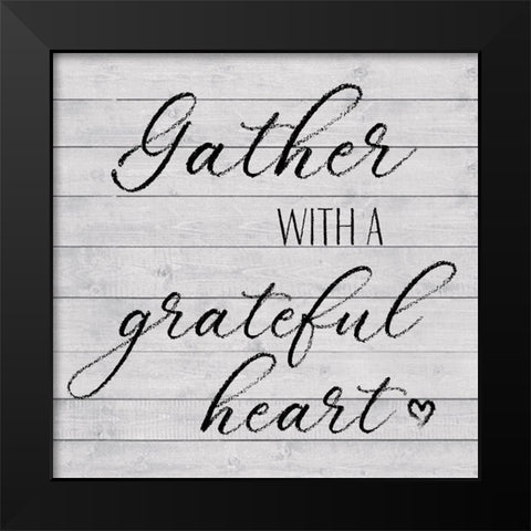 Grateful Heart Black Modern Wood Framed Art Print by Metz, Andi
