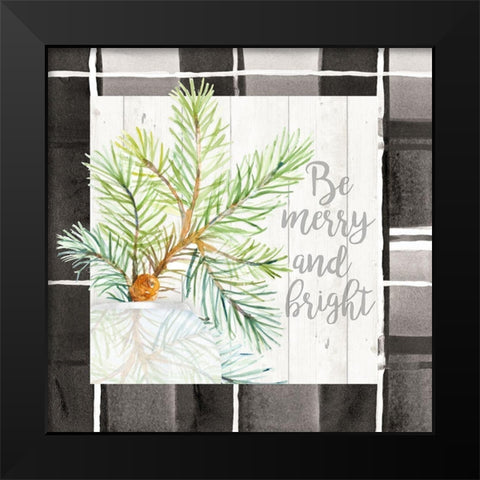 Be Merry and Bright Black Modern Wood Framed Art Print by Loreth, Lanie