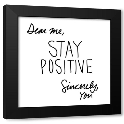 Dear Me Black Modern Wood Framed Art Print with Double Matting by SD Graphics Studio