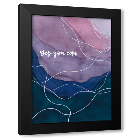 Yes You Can Black Modern Wood Framed Art Print with Double Matting by Amaya