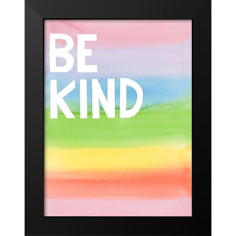 Be Kind Rainbow Colors Black Modern Wood Framed Art Print by Bucheli, Jen