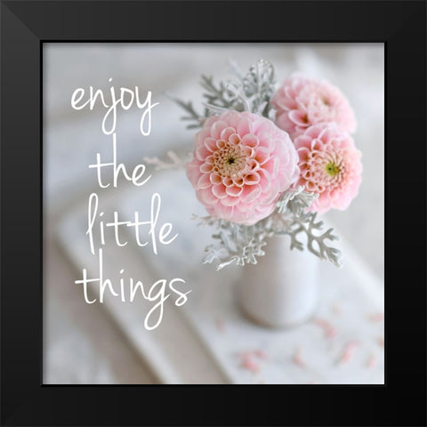 Enjoy the Little Things Black Modern Wood Framed Art Print by Gardner, Sarah