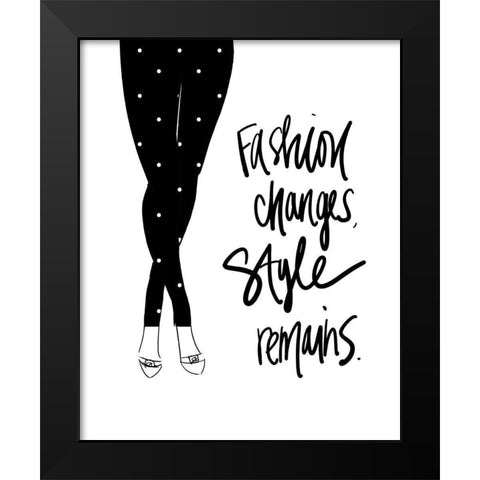 Fashion Changes-Style Remains Black Modern Wood Framed Art Print by Quach, Anna