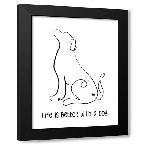 Life is Better with a Dog Black Modern Wood Framed Art Print with Double Matting by Quach, Anna