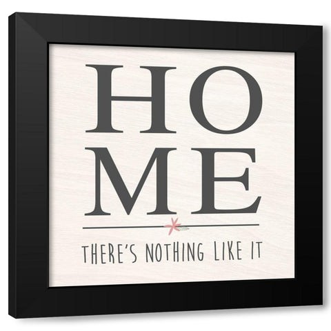 Nothing Like Home Black Modern Wood Framed Art Print by Quach, Anna
