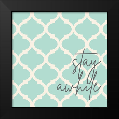 Stay Awhile Black Modern Wood Framed Art Print by Quach, Anna