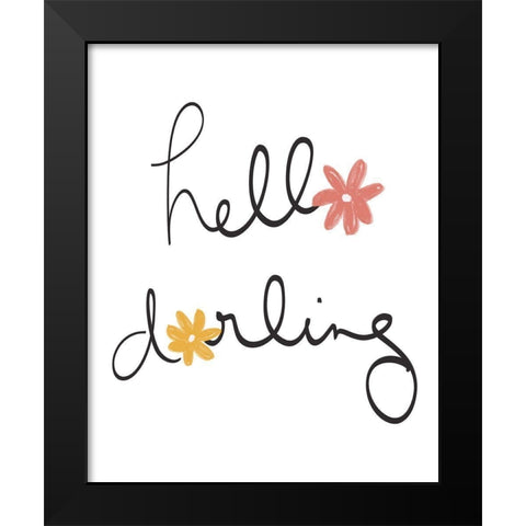 Hello Darling Black Modern Wood Framed Art Print by Navas, Emily