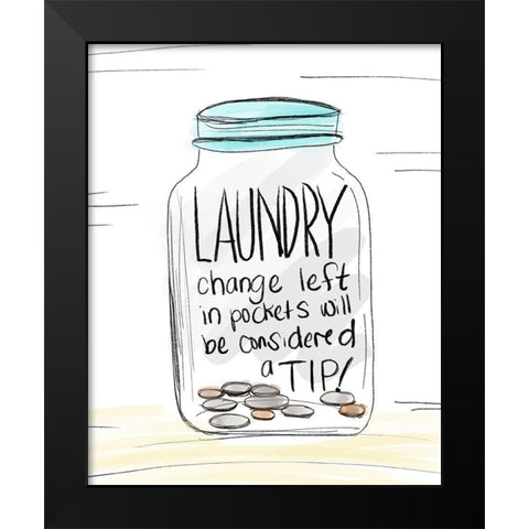 Laundry Tip Jar Black Modern Wood Framed Art Print by Quach, Anna