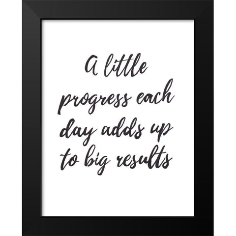 A Little Progress Black Modern Wood Framed Art Print by Pinto, Patricia