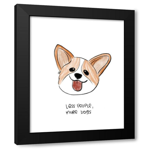 Less People More Dogs Black Modern Wood Framed Art Print with Double Matting by Quach, Anna