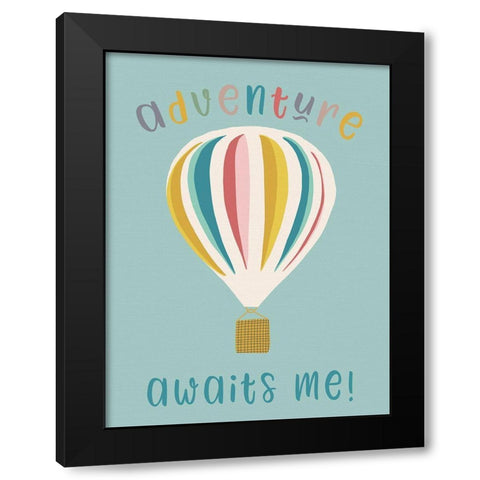 Adventure Awaits Me Black Modern Wood Framed Art Print by Bucheli, Jen