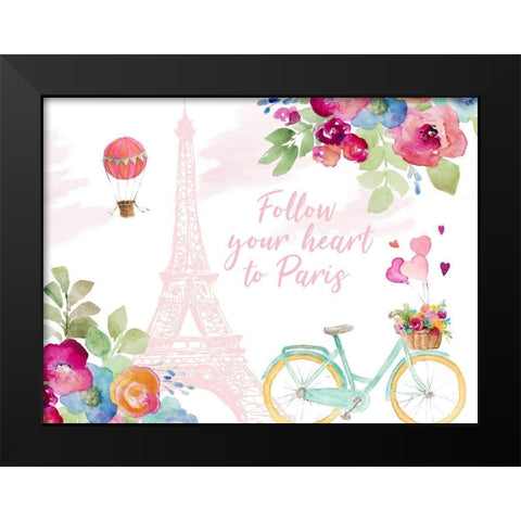 Follow Your Heart to Paris Black Modern Wood Framed Art Print by Loreth, Lanie