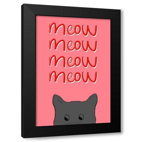 Meow Black Modern Wood Framed Art Print by Navas, Emily