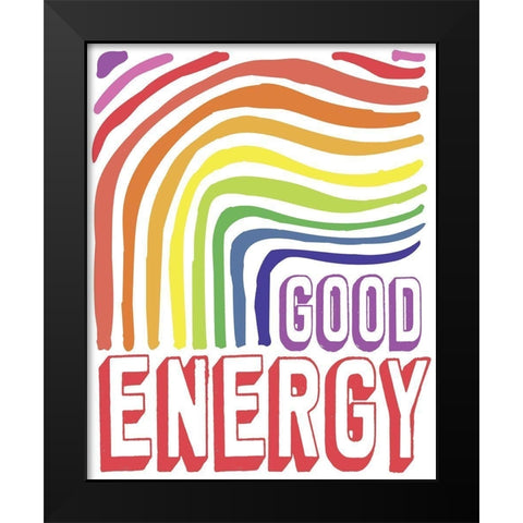Good Energy Black Modern Wood Framed Art Print by Medley, Elizabeth