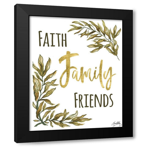 Faith Family Friends Black Modern Wood Framed Art Print with Double Matting by Medley, Elizabeth
