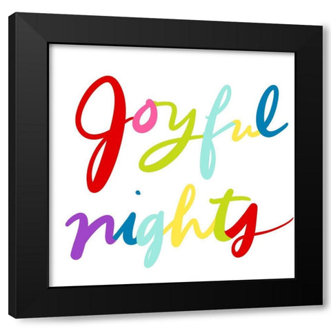 Joyful nights Black Modern Wood Framed Art Print by SD Graphics Studio