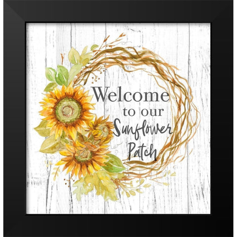 Welcome To Our Sunflower Patch Black Modern Wood Framed Art Print by Pinto, Patricia
