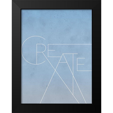 Create Black Modern Wood Framed Art Print by Meneely, Dan
