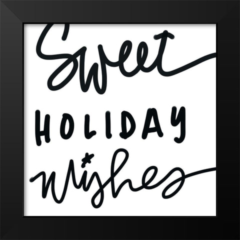 Sweet Holiday Wishes Black Modern Wood Framed Art Print by SD Graphics Studio