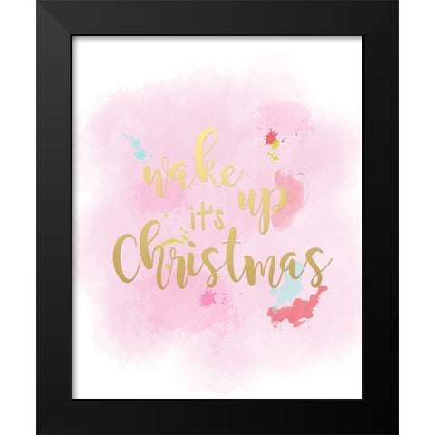 Wake Up Its Christmas Black Modern Wood Framed Art Print by Quach, Anna