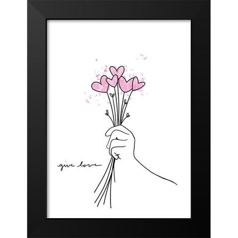 Give Love Black Modern Wood Framed Art Print by Torres, Melanie