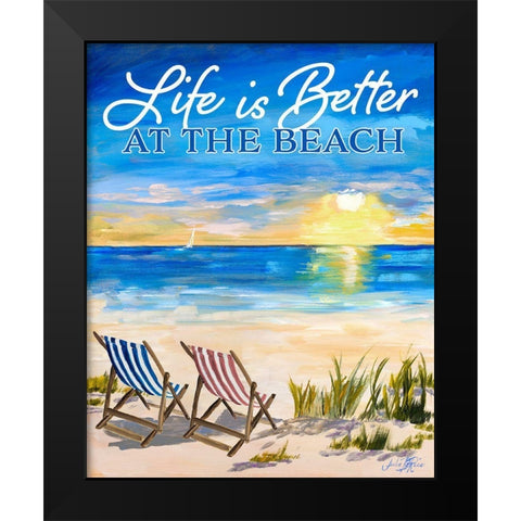 Life Is Better At The Beach Black Modern Wood Framed Art Print by DeRice, Julie