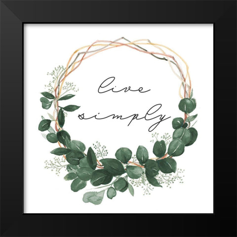 Live Simply Wreath Black Modern Wood Framed Art Print by Pinto, Patricia
