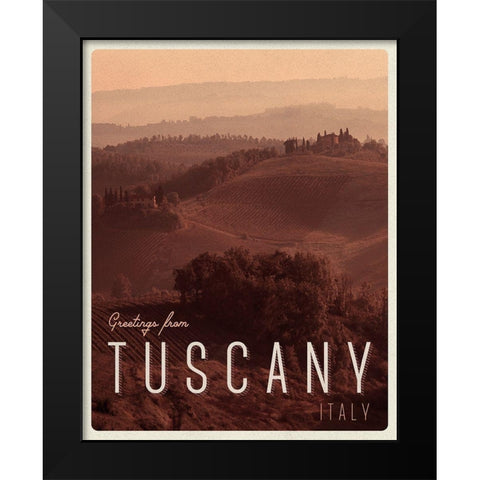 Greetings from Tuscany Black Modern Wood Framed Art Print by Lake, Shelley