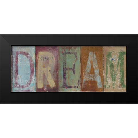 DREAM Black Modern Wood Framed Art Print by Pinto, Patricia