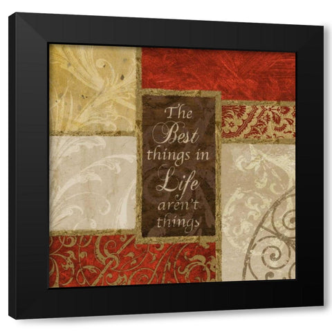 Best Things Black Modern Wood Framed Art Print by Spaeth, John