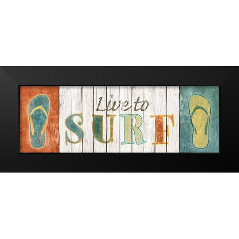 Live to Surf Black Modern Wood Framed Art Print by SD Graphics Studio
