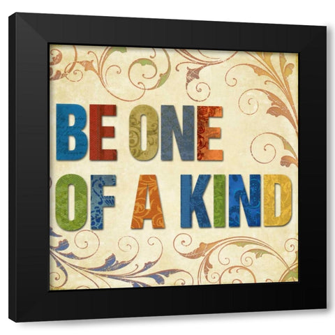 Be One of a Kind Black Modern Wood Framed Art Print with Double Matting by Medley, Elizabeth