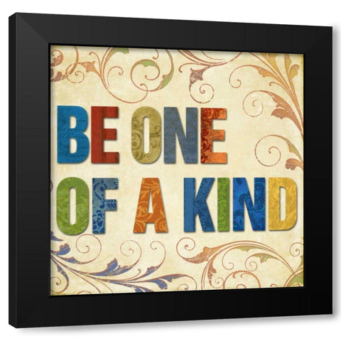 Be One of a Kind Black Modern Wood Framed Art Print by Medley, Elizabeth