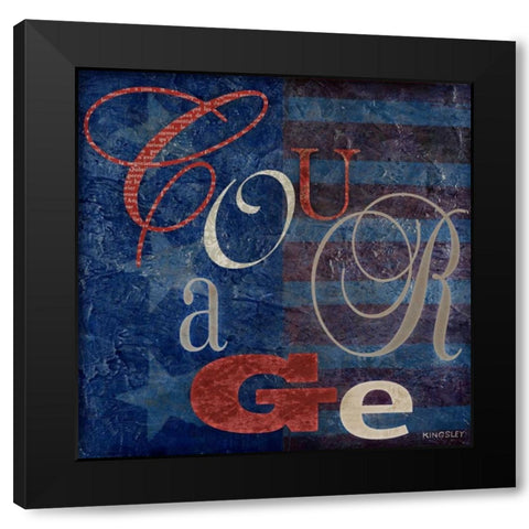 Courage Black Modern Wood Framed Art Print by Kingsley