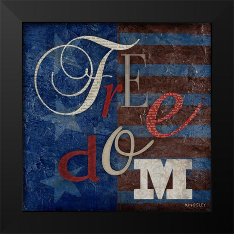Freedom Black Modern Wood Framed Art Print by Kingsley