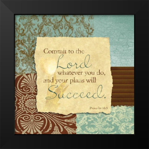 Commit to the Lord Black Modern Wood Framed Art Print by Spaeth, John