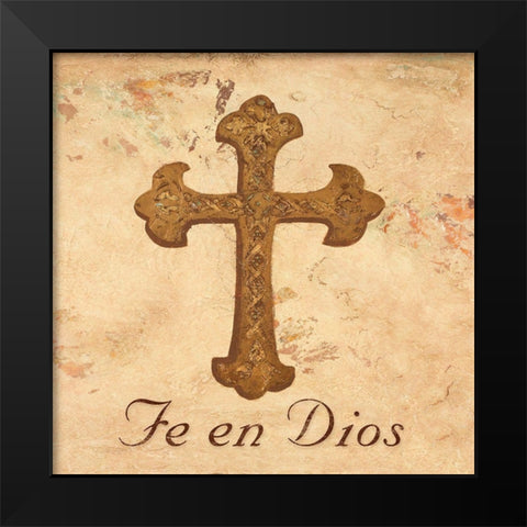 Fe en Dios I Black Modern Wood Framed Art Print by Hakimipour, Tiffany
