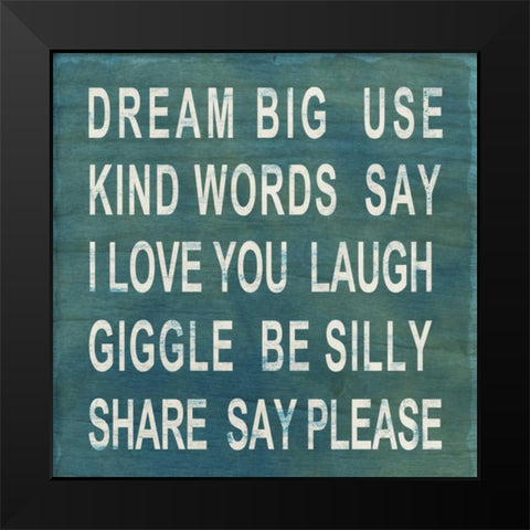 Dream Big Black Modern Wood Framed Art Print by Studio, Sd Graphics