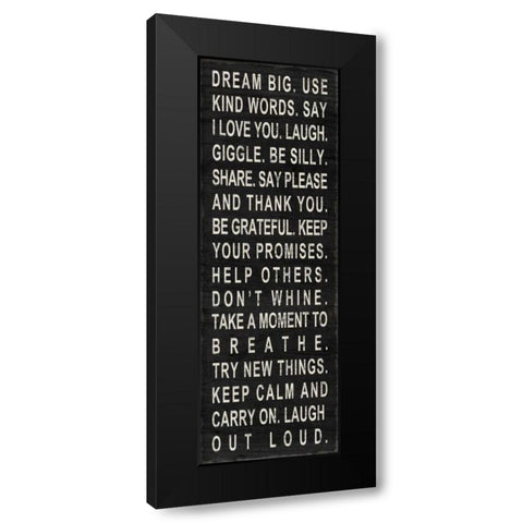Dream Big - use kind words Black Modern Wood Framed Art Print by Studio, Sd Graphics