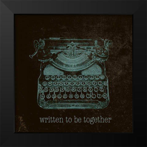 Written to be Together Black Modern Wood Framed Art Print by SD Graphics Studio