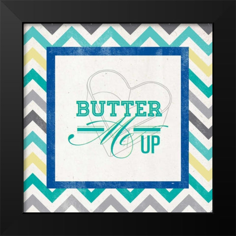 Butter Me Up Black Modern Wood Framed Art Print by SD Graphics Studio