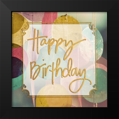 Happy Birthday Black Modern Wood Framed Art Print by Peck, Gail