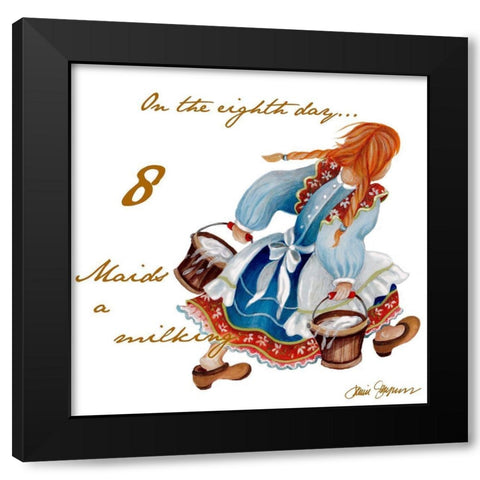 Eight Maids a-Milking Black Modern Wood Framed Art Print by Gaynor, Janice