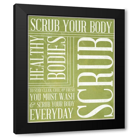 Bath Reminders IV (Green) Black Modern Wood Framed Art Print with Double Matting by SD Graphics Studio