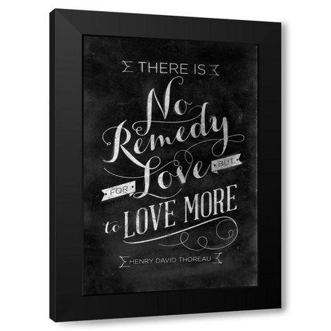 No Remedy Black Modern Wood Framed Art Print with Double Matting by SD Graphics Studio