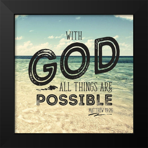 All Things Possible Black Modern Wood Framed Art Print by Bryant, Susan