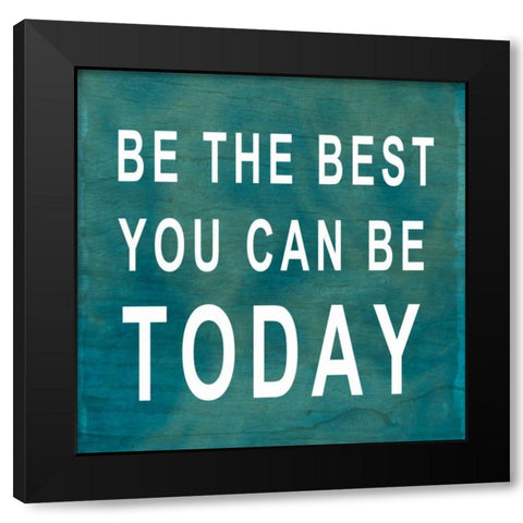 Today Black Modern Wood Framed Art Print by SD Graphics Studio