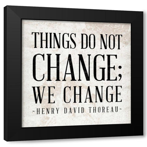 Change Black Modern Wood Framed Art Print by SD Graphics Studio