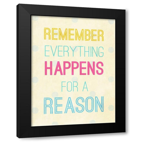 For a Reason Black Modern Wood Framed Art Print with Double Matting by SD Graphics Studio