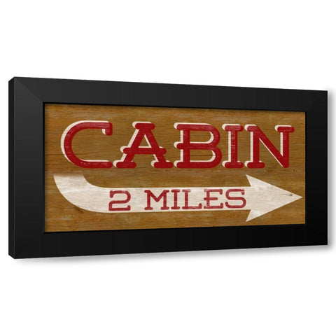 Cabin Sign Black Modern Wood Framed Art Print with Double Matting by SD Graphics Studio